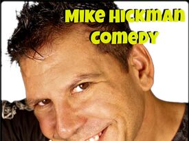 Mike Hickman - Comedian - Austin, TX - Hero Gallery 1