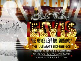 Charlie Franks - The Ultimate Elvis Experience - Elvis Impersonator - San Diego, CA - Hero Gallery 2