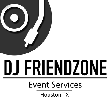 DJ FriendZone - DJ - Houston, TX - Hero Main