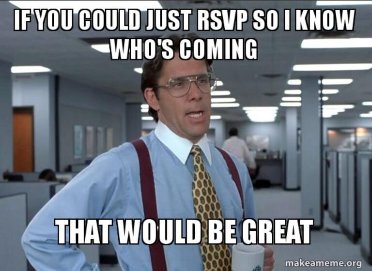 Please RSVP through the "RSVP" tab on this website as soon as you know you plan to attend.