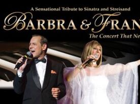 Barbra and Frank, The Concert that Never Was... - Frank Sinatra Tribute Act - Las Vegas, NV - Hero Gallery 1