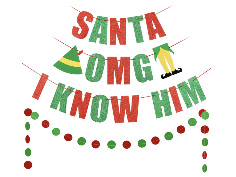 'OMG Santa I Know Him' ELF Christmas Engagement Party Banner