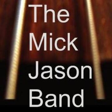 Mick Jason - Classic Rock Band - Wichita Falls, TX - Hero Main