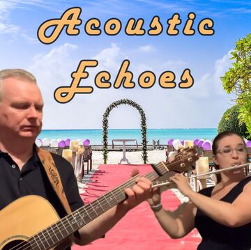 Acoustic Echoes: Flute & Guitar, Singer/Guitarist - Singer Guitarist - Mesa, AZ - Hero Main
