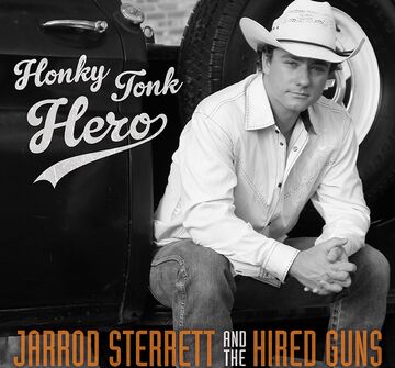 Jarrod Sterrett and The Hired Guns - Country Band - Waxahachie, TX - Hero Main