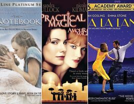 The Notebook, Practical Magic, and La La Land