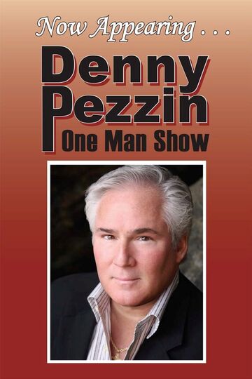 Denny Pezzin "One Man Show" - Singer Guitarist - Orange, CA - Hero Main
