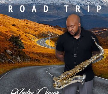 Saxophonist/National Recording Artist Andre Cavor - Saxophonist - Solon, OH - Hero Main