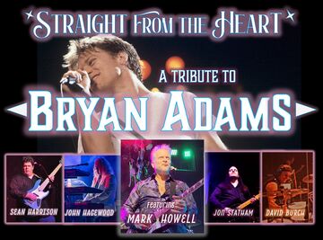 STRAIGHT FROM THE HEART - Tribute to Bryan Adams - Rock Band - Brentwood, TN - Hero Main