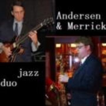 Andersen & Merrick Jazz Combo  - Jazz Band - Corona, CA - Hero Main