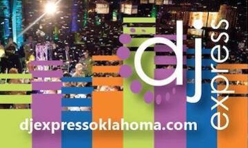 DJ Express Oklahoma - DJ - Tulsa, OK - Hero Main