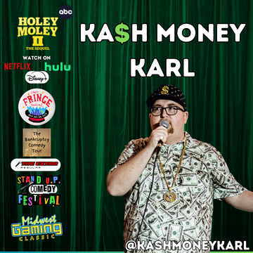 Ka$h Money Karl - Comedian - Fond du Lac, WI - Hero Main