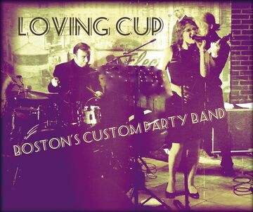 Loving Cup - Dance Band - Boston, MA - Hero Main
