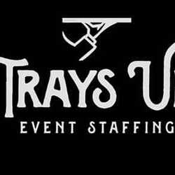 Trays Up Event Staffing, profile image