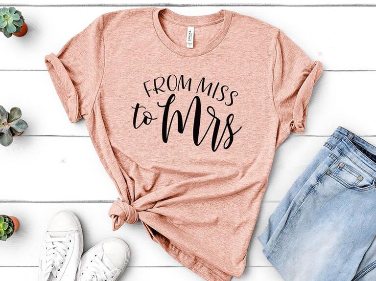 From Miss to Mrs. All Our Favorite Miss to Mrs. Merch