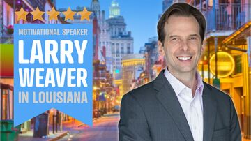 Funny Motivational Speaker | Larry Weaver - Motivational Speaker - New Orleans, LA - Hero Main