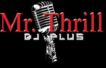 Mr. Thrill DJ PLUS - DJ - Round Rock, TX - Hero Main