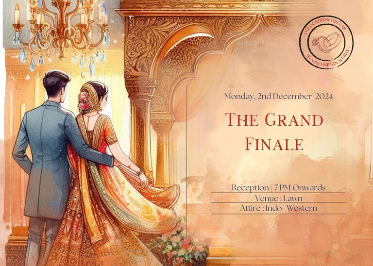 Reception | 7 PM Onwards
Venue : Lawn
Attire : Indo- Western