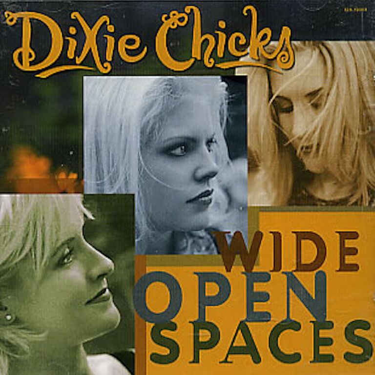The Chicks Wide Open Spaces cover