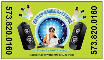 Watson Mobile DJ Service - Mobile DJ - Dexter, MO - Hero Main