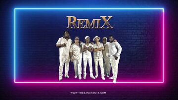 RemiX (Funk and R&B Revue) - R&B Band - La Mirada, CA - Hero Main