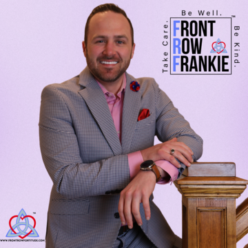 Front Row Frankie | Speaker on Mindset - Motivational Speaker - Falls Church, VA - Hero Main