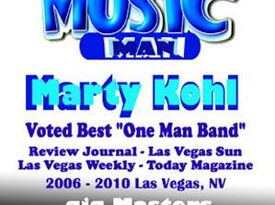 Marty Kohl-The Music Man - One Man Band - Rancho Cucamonga, CA - Hero Gallery 1