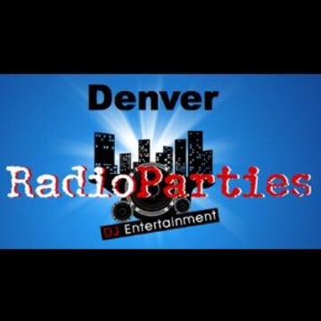 Denver Radio Party DJs - DJ - Denver, CO - Hero Main