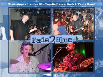 Fade2Blue - 80s Band - Brandon, MS - Hero Main
