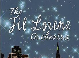Fil Lorenz Orchestra - Jazz Band - San Francisco, CA - Hero Gallery 1