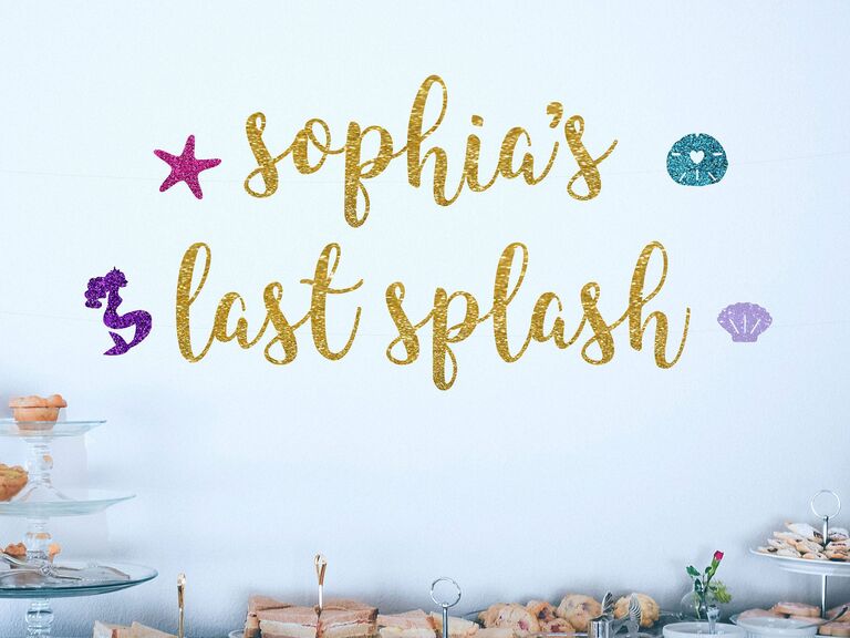 Mermaid bachelorette last splash party banner