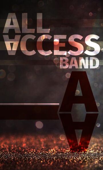All Access Band Florida - Top 40 Band - Fort Lauderdale, FL - Hero Main