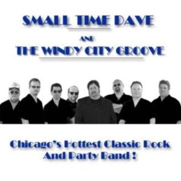 Small Time Dave And The Windy City Groove - Cover Band - Crete, IL - Hero Main