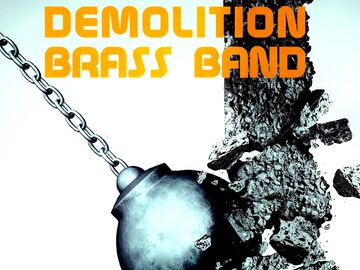 The Demolition Brass Band - Brass Band - New York City, NY - Hero Main