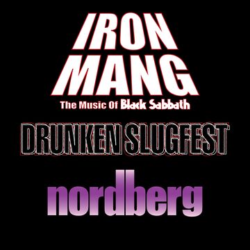 Iron Mang Nordberg Drunken Slugfest - Cover Band - Dallas, TX - Hero Main