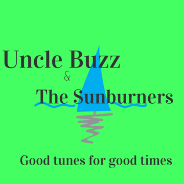 Uncle Buzz and the Sunburners - Beach Band - Marlton, NJ - Hero Main
