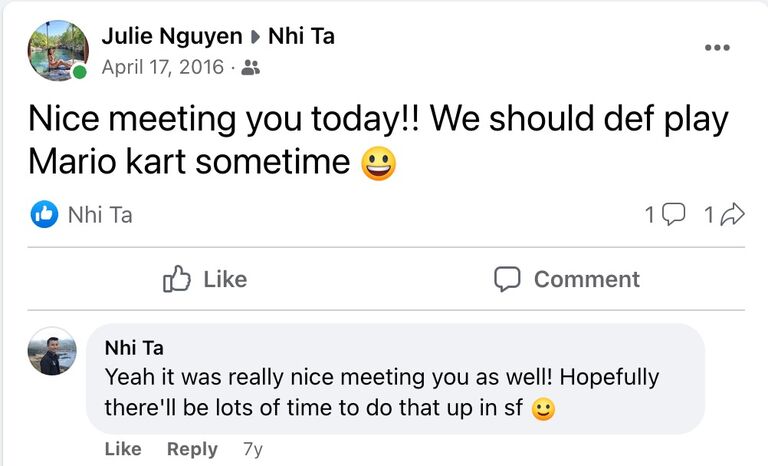 Julie made the first outreach attempt to Nhi to establish their friendship