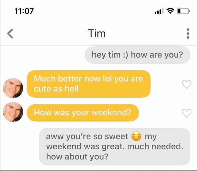 On Bumble, the girl has to write first. Tim was clearly very excited Juliana made a move!