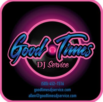 Good Times DJ Service - DJ - Albuquerque, NM - Hero Main