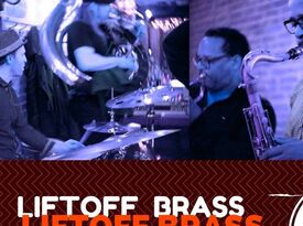 Liftoff Brass Band - Brass Band - New York City, NY - Hero Gallery 1