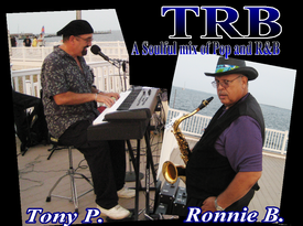 Ronie Bright on SAX & Tony- THE TRB POP DUO - Pop Duo - Sayreville, NJ - Hero Gallery 4