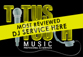Titus Touch Music Professional DJ Services