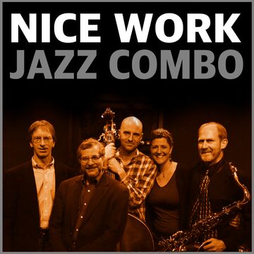  Nice Work Jazz Combo - Jazz Band - Boulder, CO - Hero Main