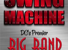 Swing Machine - Big Band - Fairfax, VA - Hero Gallery 1