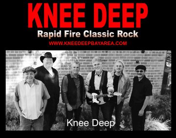 Knee Deep - Classic Rock Band - San Jose, CA - Hero Main