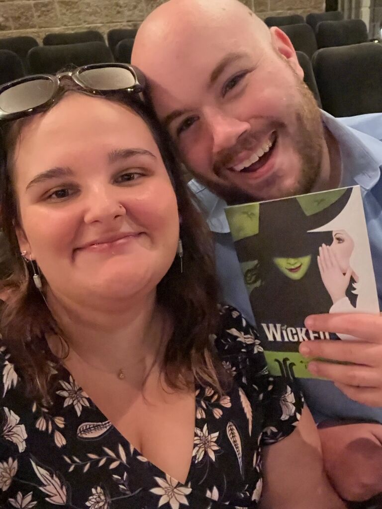 Our first musical together! It was totally Wicked!
