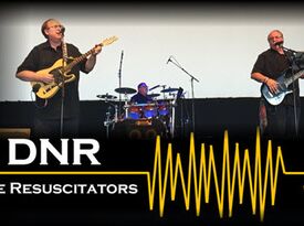 DNR- THE RESUSCITATORS - Cover Band - Anaheim, CA - Hero Gallery 1