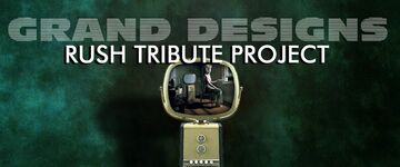 Grand Designs Rush Tribute Project - Rock Band - Columbus, OH - Hero Main