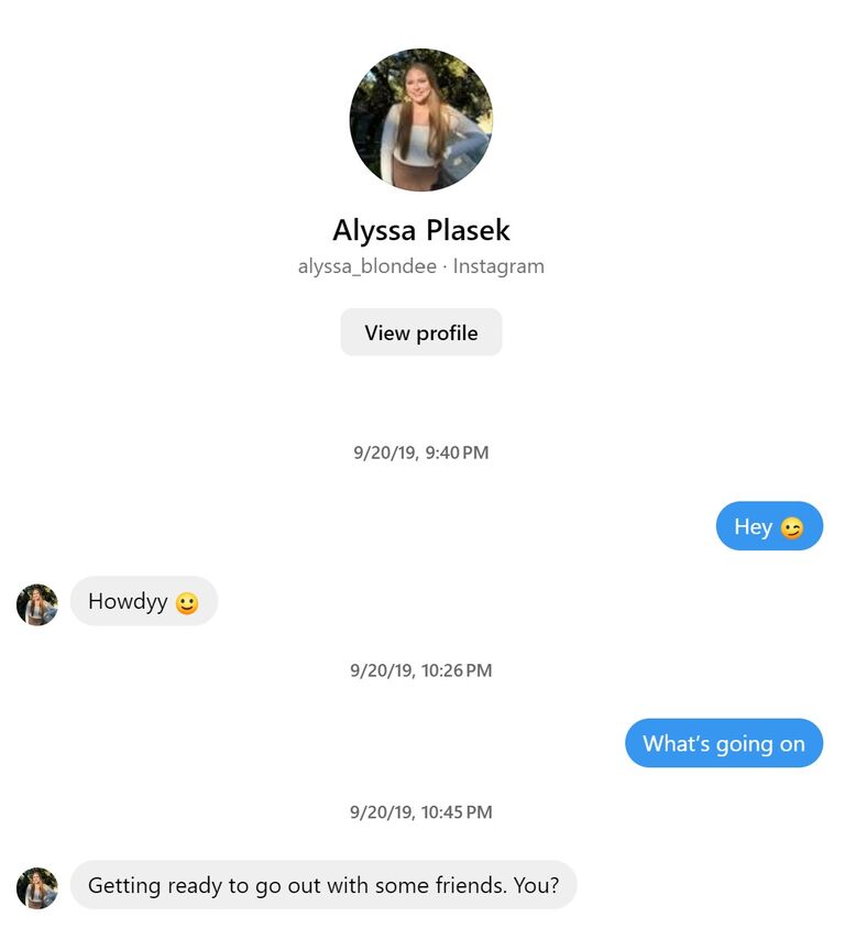 ...until Alyssa was hanging out with that mutual friend and said, "Tell him to message me!" and he did (with a lackluster opening to say the least)!