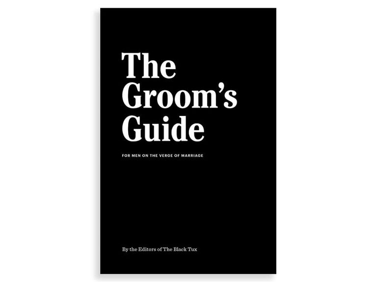 The Groom's Guide: For Men on the Verge of Marriage